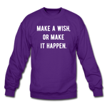 Load image into Gallery viewer, make a wish, or make it happen. Unisex Crewneck Sweatshirt - purple
