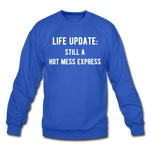 Load image into Gallery viewer, life update: still a hot mess express Unisex Crewneck Sweatshirt - royal blue
