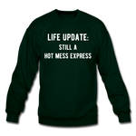 Load image into Gallery viewer, life update: still a hot mess express Unisex Crewneck Sweatshirt - forest green
