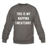 Load image into Gallery viewer, This is my napping sweatshirt. Unisex Crewneck Sweatshirt - asphalt gray
