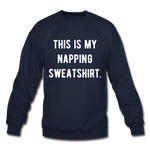 Load image into Gallery viewer, This is my napping sweatshirt. Unisex Crewneck Sweatshirt - navy
