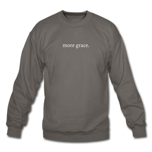 more grace. Unisex Crewneck Sweatshirt - asphalt gray