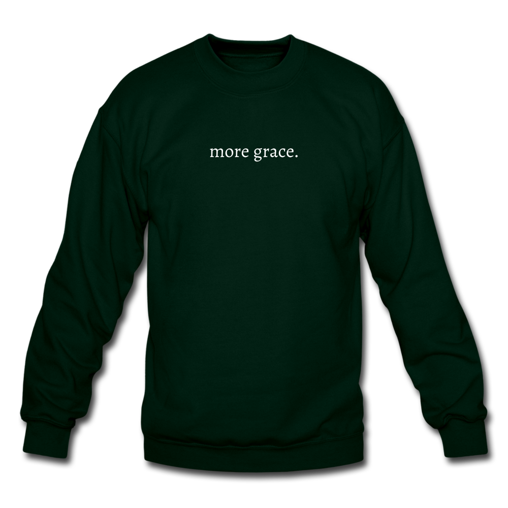 more grace. Unisex Crewneck Sweatshirt - forest green