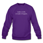 Load image into Gallery viewer, make a wish, or make it happen. Unisex Crewneck Sweatshirt - purple
