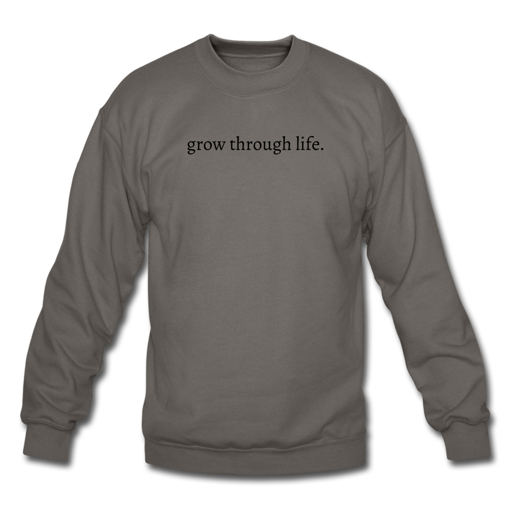 grow through life. Unisex (BLCK) Crewneck Sweatshirt - asphalt gray