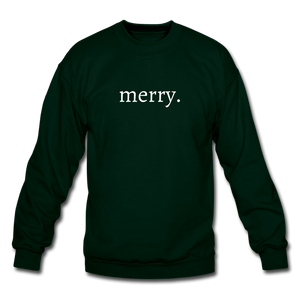 merry. Unisex Crewneck Sweatshirt - forest green