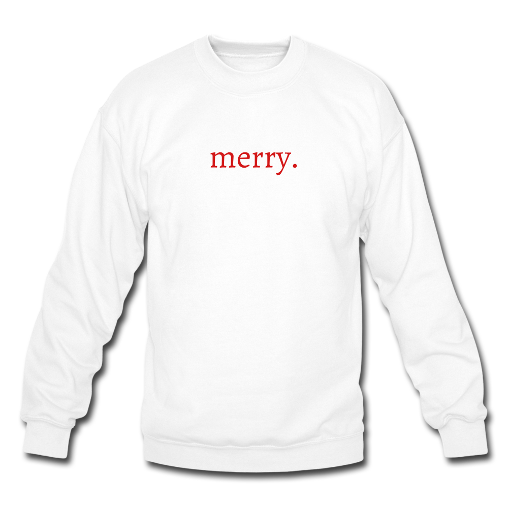 merry. Unisex Crewneck Sweatshirt - white