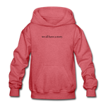 Load image into Gallery viewer, we all have a story. Gildan Heavy Blend Youth Hoodie - heather red
