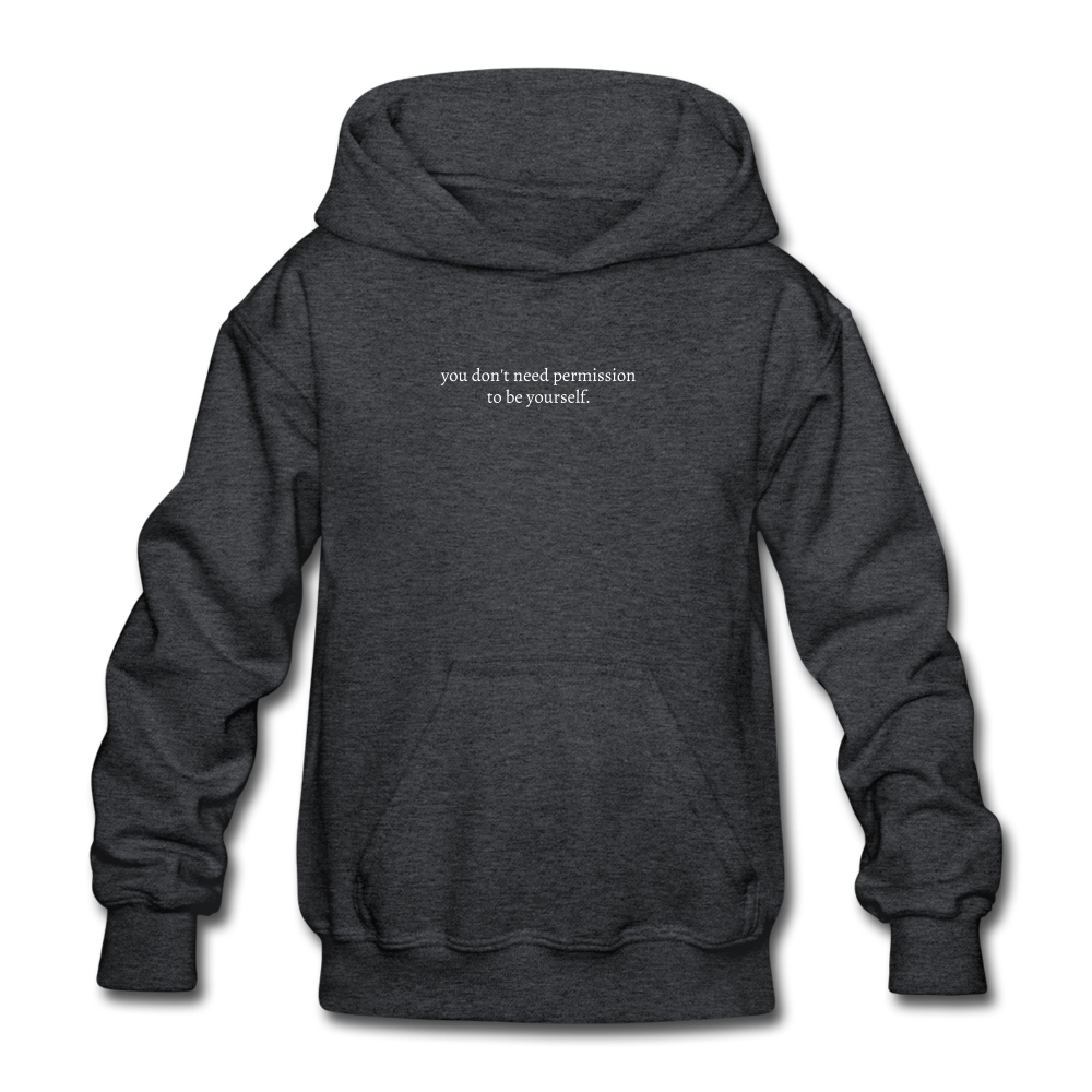 you don't need permission to be yourself. Gildan Heavy Blend Youth Hoodie - deep heather