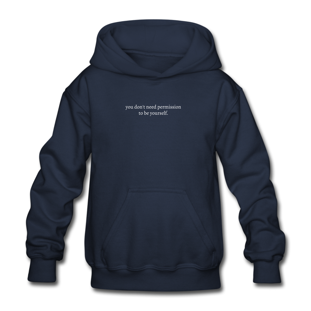 you don't need permission to be yourself. Gildan Heavy Blend Youth Hoodie - navy