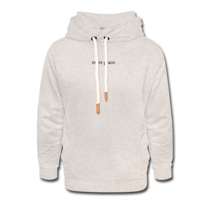 more grace. Shawl Collar Hoodie - heather oatmeal