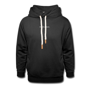 more grace. Shawl Collar Hoodie - black