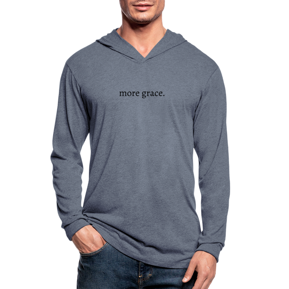 more grace. Unisex Tri-Blend Hoodie Shirt - heather blue