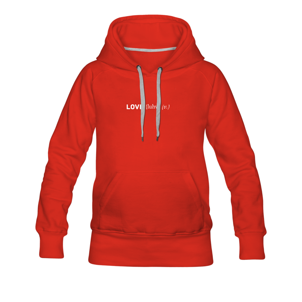 love is a verb (dictionary entry) Women’s Premium Hoodie - red