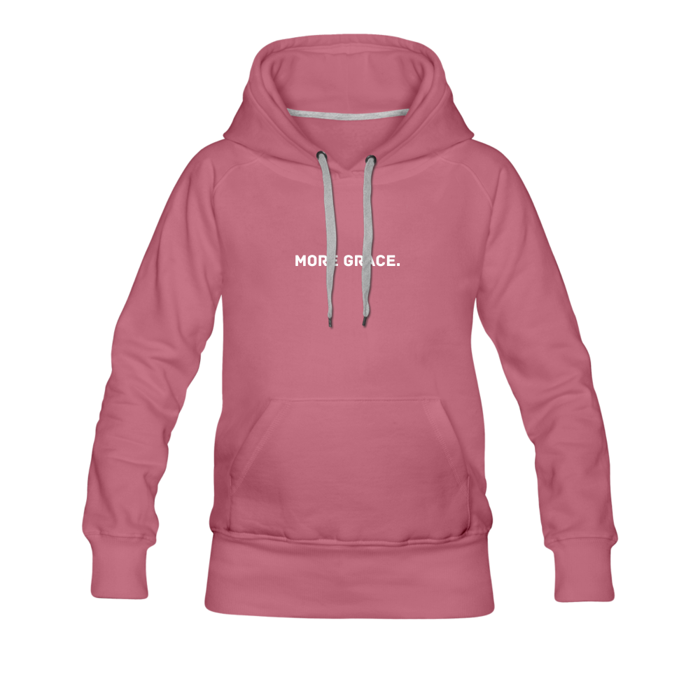 more grace. Women’s Premium Hoodie - mauve