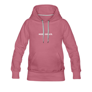 more grace. Women’s Premium Hoodie - mauve